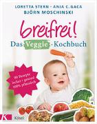 Breifrei! Das Veggie-Kochbuch