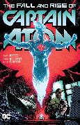 Captain Atom: The Fall and Rise of Captain Atom