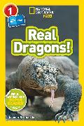 National Geographic Kids Readers: Real Dragons (L1/Co-reader)
