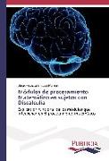 Módulos de procesamiento Matemático en sujetos con Discalculia