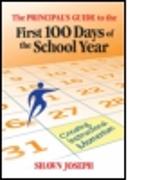 The Principal's Guide to the First 100 Days of the School Year