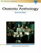 The Oratorio Anthology: The Vocal Library Baritone/Bass