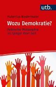 Wozu Demokratie?