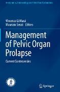 Management of Pelvic Organ Prolapse