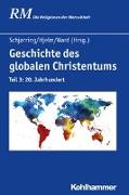 Geschichte des globalen Christentums 03