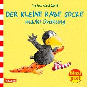 Maxi-Pixi Nr. 232: VE 5 Der kleine Rabe Socke macht Ordnung
