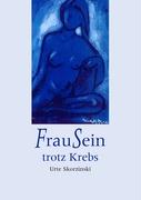 FrauSein trotz Krebs