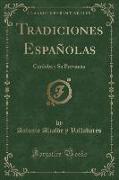 Tradiciones Españolas