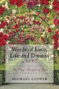 WORDS OF LOVE LIFE & DREAMS PA