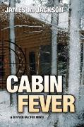 Cabin Fever