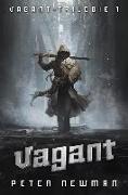 Vagant-Trilogie 1: Vagant