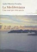 La Mediterrània : una mar que ens uneix