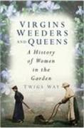 A History of Women in the Garden