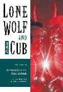 Lone Wolf and Cub Volume 26: Struggle in the Dark
