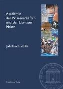Akademie der Wissenschaften und der Literatur Mainz - Jahrbuch 67 (2016)