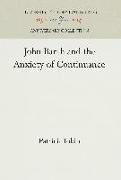 John Barth and the Anxiety of Continuance