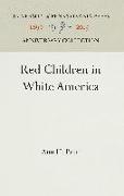 Red Children in White America