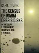 The Census of Warm Debris Disks in the Solar Neighborhood from Wise and Hipparcos