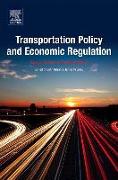 Transportation Policy and Economic Regulation