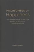 Philosophies of Happiness