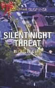 SILENT NIGHT THREAT