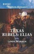 Texas Rebels: Elias