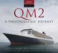 Qm2: A Photographic Journey