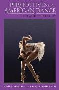 Perspectives on American Dance: The Twentieth Century