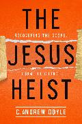 The Jesus Heist