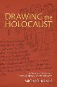 Drawing the Holocaust
