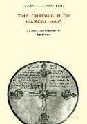 The Chronicle of Marcellinus: A Translation with Commentary (with a Reproduction of Mommsen's Edition of the Text)
