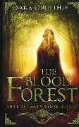 The Blood Forest