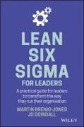 Lean Six Sigma For Leaders