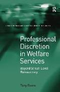 Professional Discretion in Welfare Services