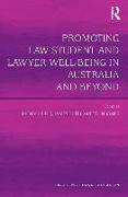 Promoting Law Student and Lawyer Well-Being in Australia and Beyond