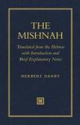 The Mishnah: Translated from the Hebrew with Introduction and Brief Explanatory Notes