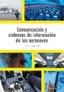 Comunicación y sistemas de información de las aeronaves