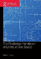 The Routledge Handbook of Literature and Space