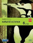 Savia, natural science, 6 Educación Primaria. Workbook