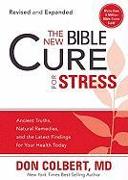 The New Bible Cure for Stress