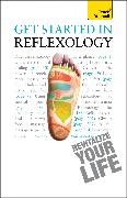 Get Started in Reflexology: Teach Yourself