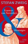 Erasmus von Rotterdam & Montaigne