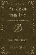Alice of the Inn, Vol. 1
