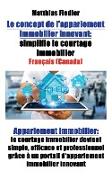 Le concept de l'appariement immobilier innovant