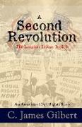 A Second Revolution: An American Civil Rights Story