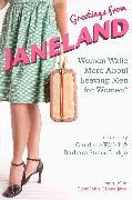 Greetings from Janeland: Women Write More about Leaving Men for Women