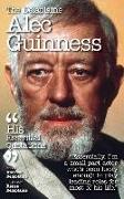 DELAPLAINE ALEC GUINNESS - HIS