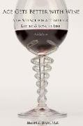 Age Gets Better with Wine Third Edition