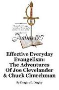 Effective Everyday Evangelism: The Adventures of Joe Clevelander & Chuck Churchman