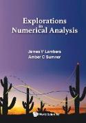 Explorations In Numerical Analysis